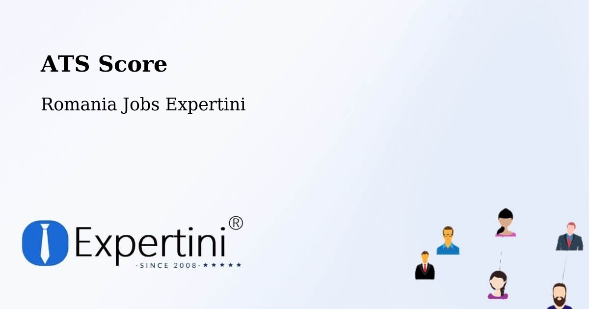 Resume ATS Score & Job Description Match Tool – Comuna Măicăneşti - Romania Jobs Expertini