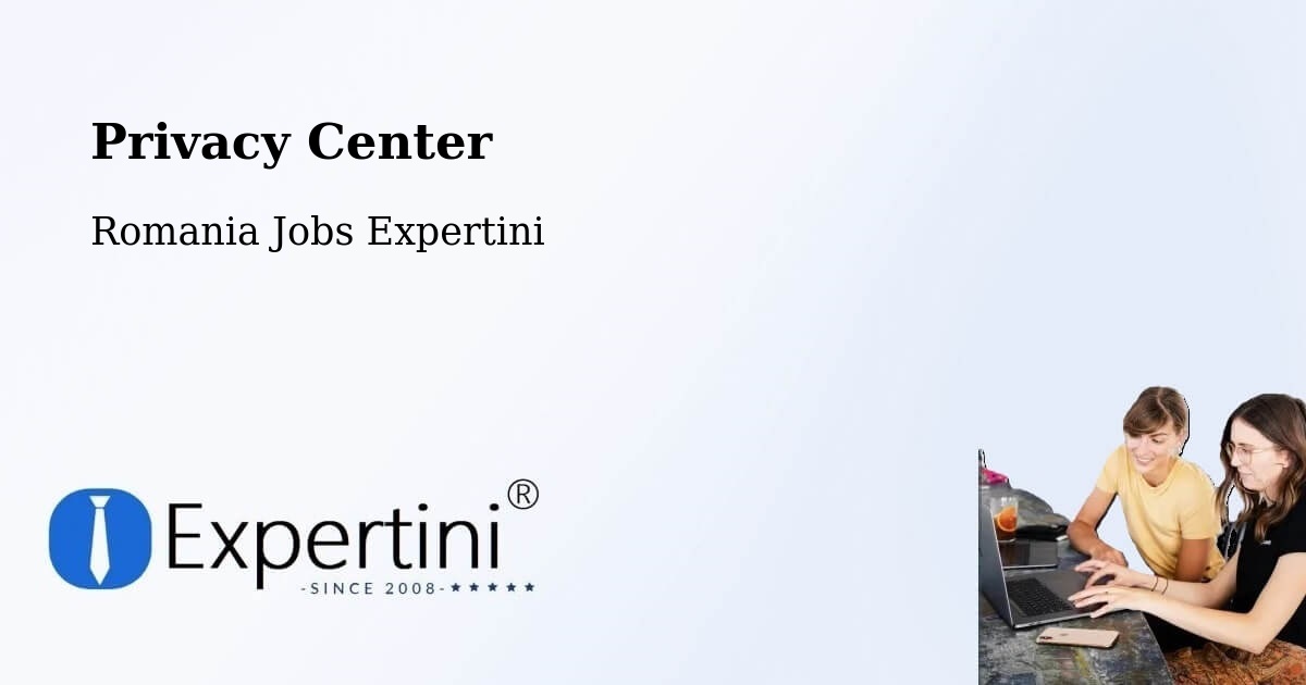 Privacy Policy – Comuna Măicăneşti - Romania Jobs Expertini