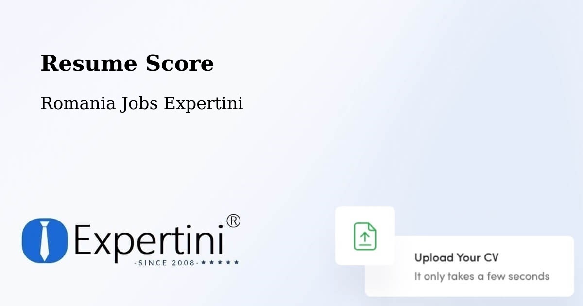Resume Score & Job Description Match Tool – Comuna Măicăneşti - Romania Jobs Expertini